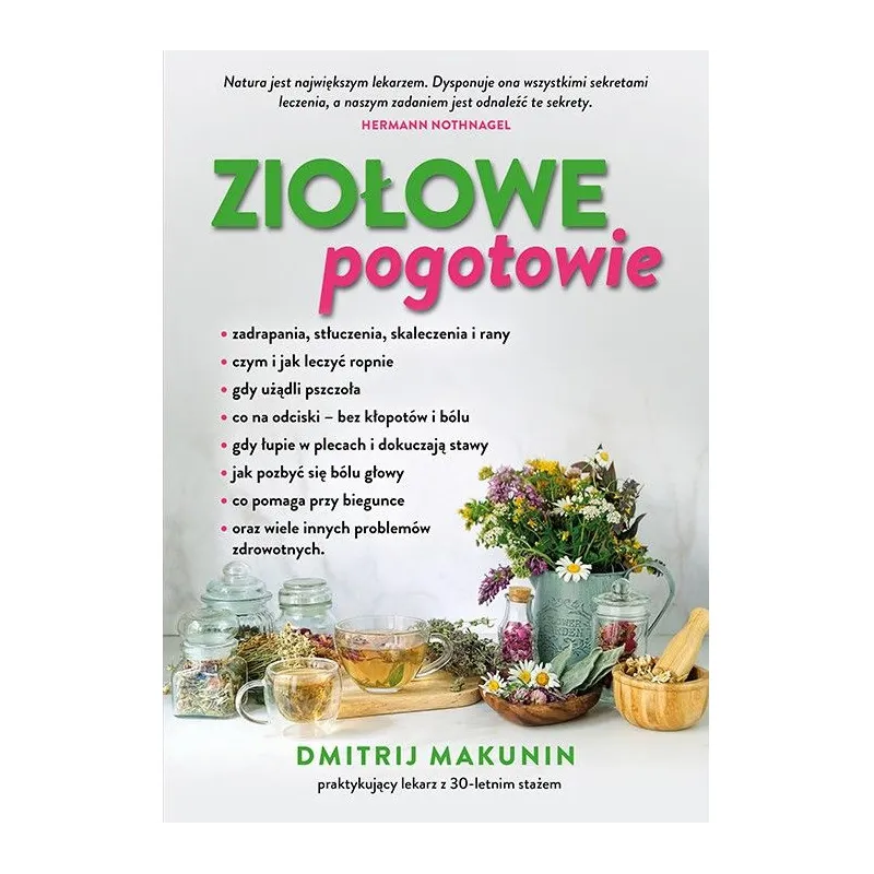 Ziołowe pogotowie Dmitrij Makunin