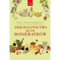 Ziołolecznictwo Ojców Bonifraterów Ojciec Teodor
