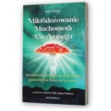 Książka Mikrodozowanie Muchomora Czerwonego